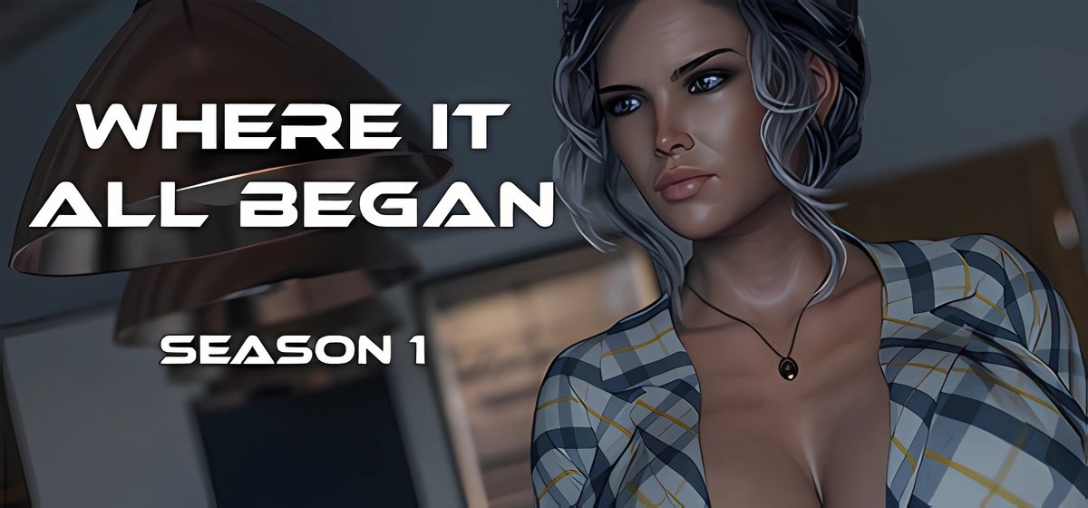 Where it all Began - Season 1 v0.1 - торрент