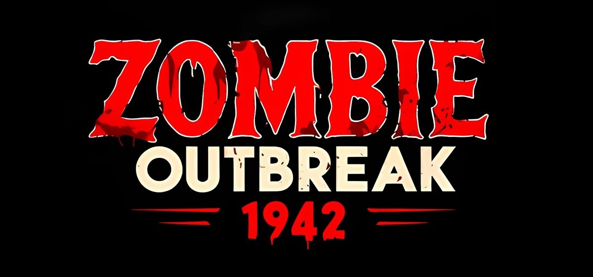Zombie Outbreak 1942 Build 18543641 - торрент