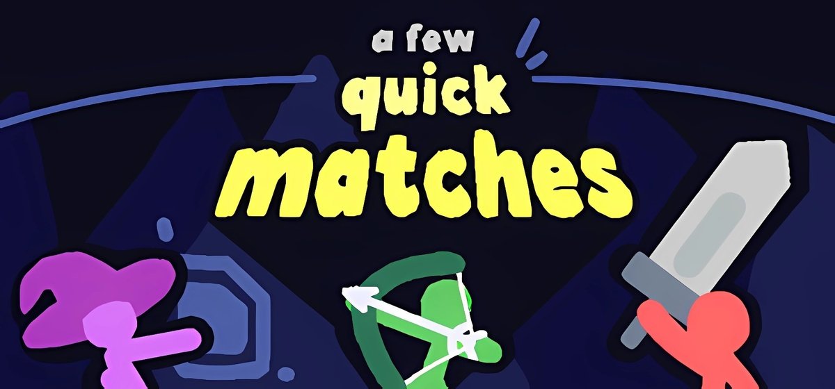 A Few Quick Matches Build 19489935 - торрент