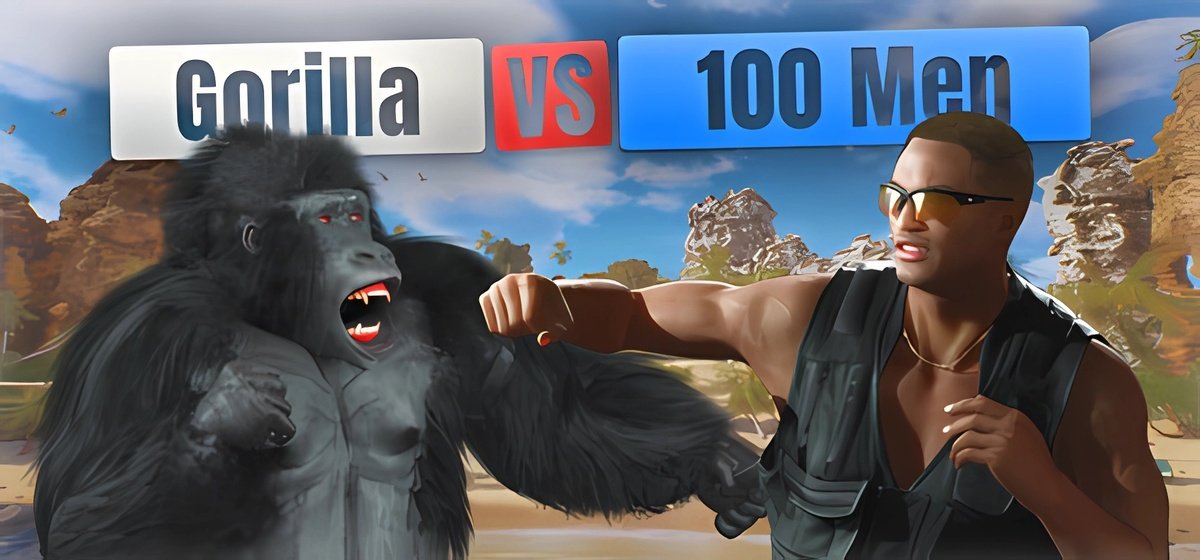 Gorilla Vs 100 Men Build 19418984 - торрент