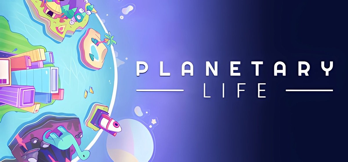 Planetary Life Build 19684624 - торрент