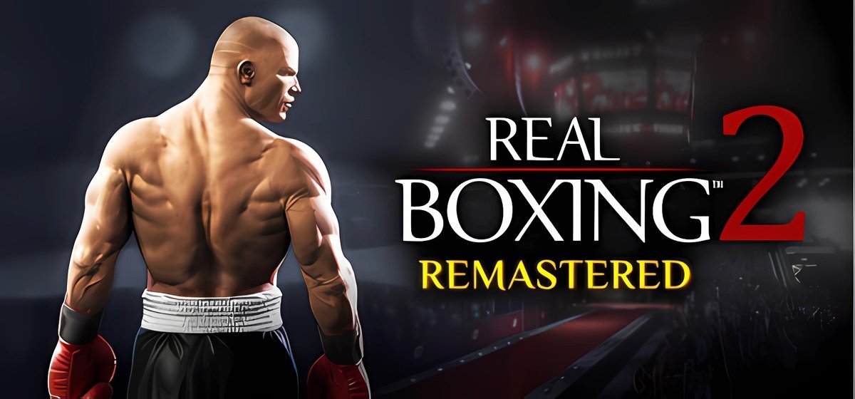 Real Boxing 2: Remastered Build 19429703 - торрент