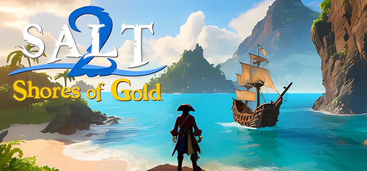 Salt 2: Shores of Gold v05.09.2025 - торрент