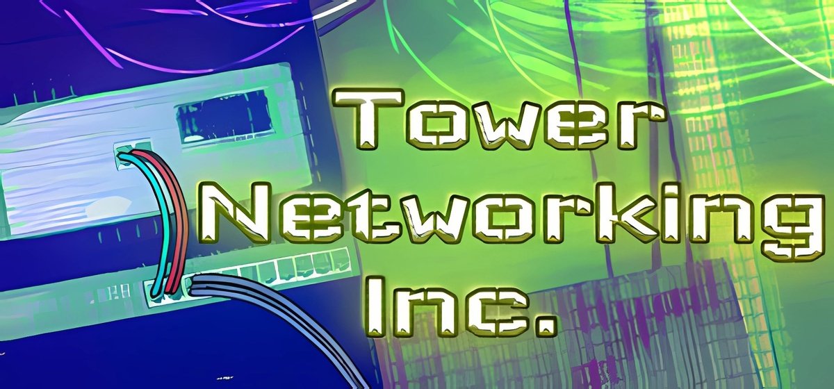 Tower Networking Inc. Build 19432259 - торрент