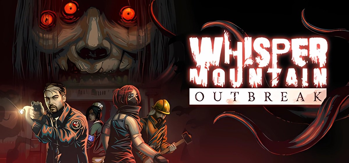 Whisper Mountain Outbreak v0.334a