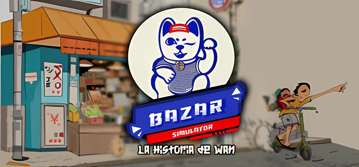 Bazar Simulator: The Wan Story Build 19872677 - торрент