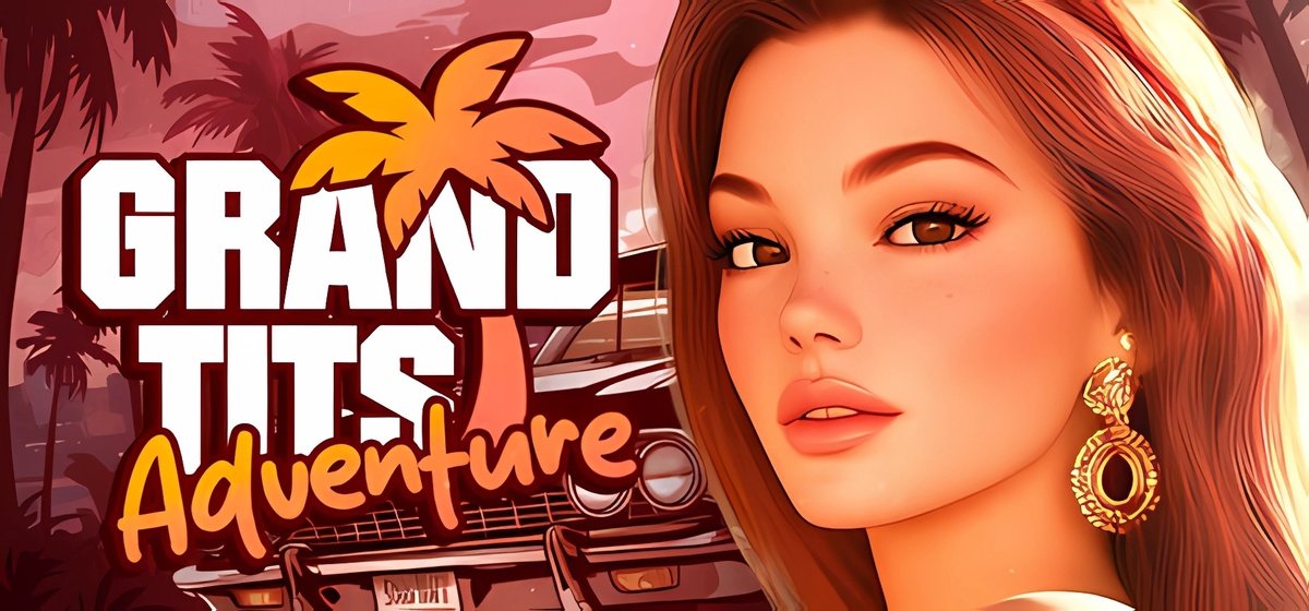 Grand Tits Adventure [18+] Build 19880939 - торрент