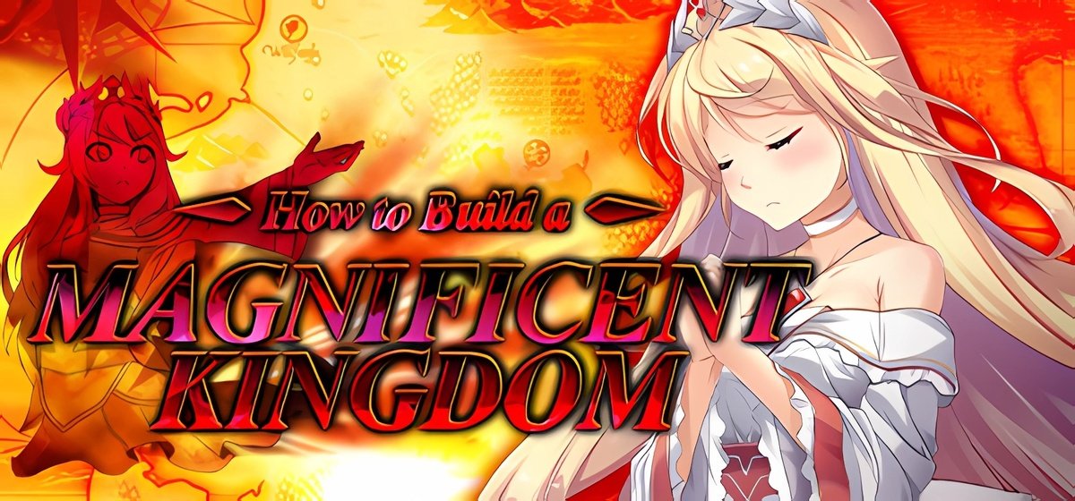 How to Build a Magnificent Kingdom v29.09.2025