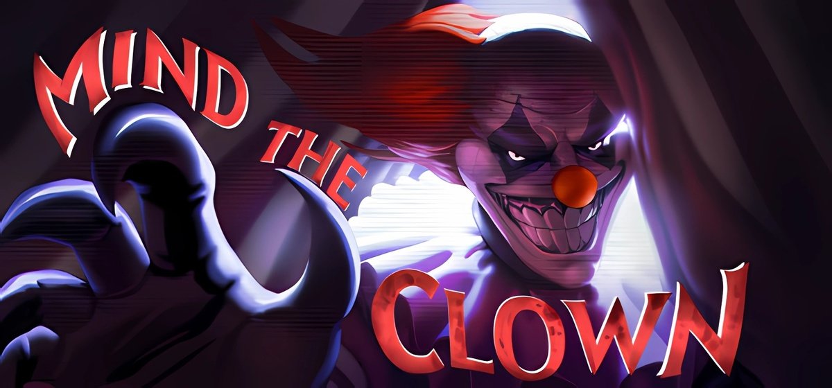 Mind the Clown Build 20153086 - торрент