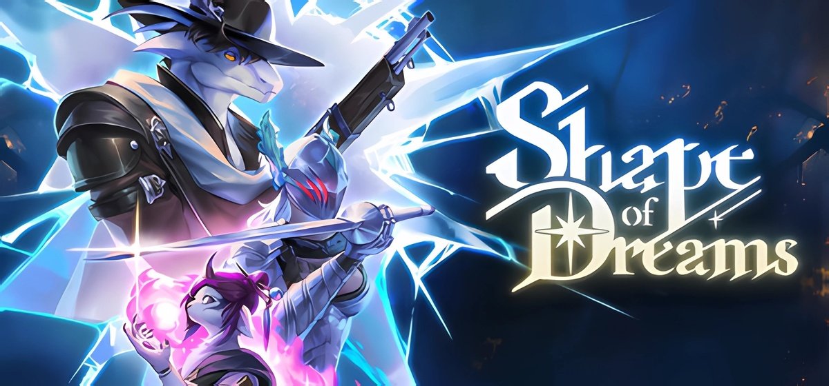 Shape of Dreams v14.09.2025