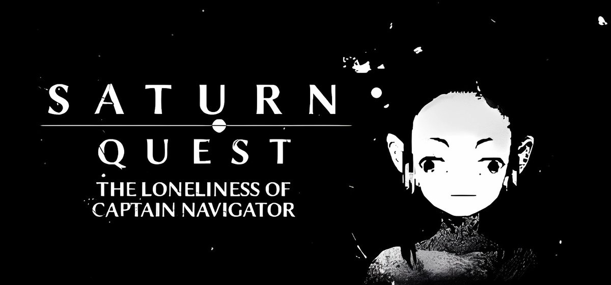 Saturn Quest: The Loneliness Of Captain Navigator Build 19588818 - торрент