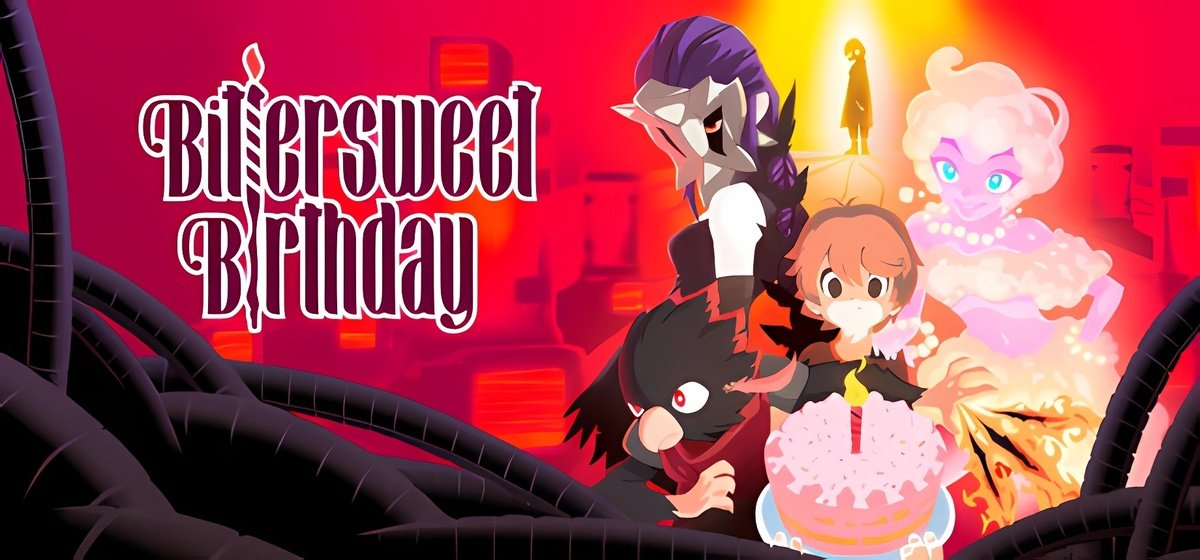 Bittersweet Birthday v07.10.2025