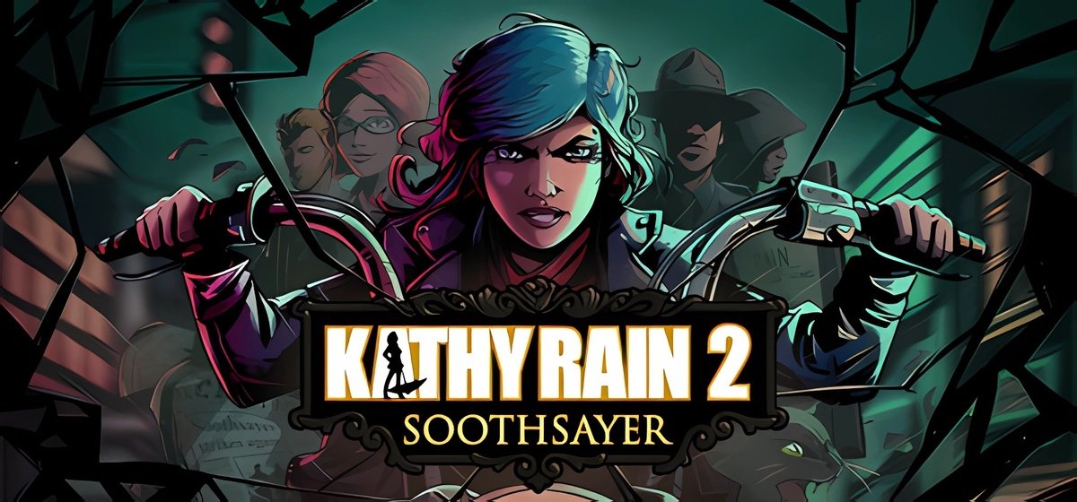 Kathy Rain 2: Soothsayer v19.10.2025
