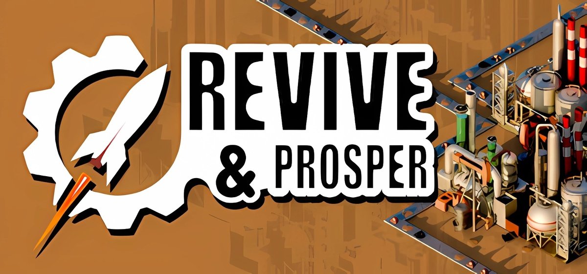 Revive & Prosper v0.17.3a - торрент