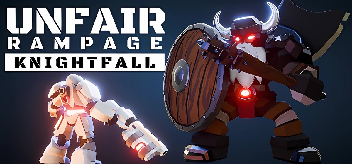 Unfair Rampage: Knightfall Build 20474711 - торрент