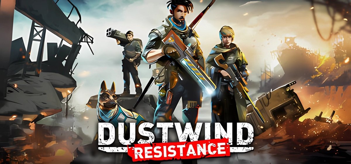 Dustwind: Resistance v12101