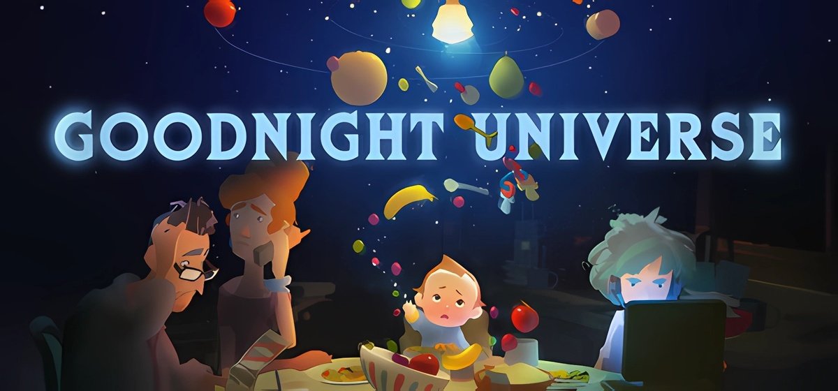 Goodnight Universe Build 20703427