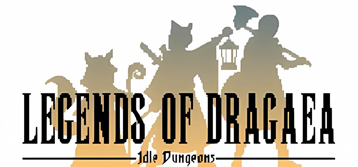 Legends of Dragaea: Idle Dungeons v1.0.3