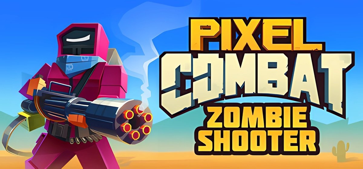 Pixel Combat: Zombie Shooter Build 20740454 - торрент